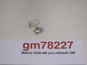 Nut 5589 M6 for GM cutter