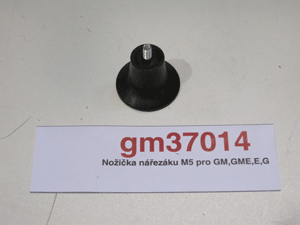 Cutter foot M5 for GM,GME,E,G DO NOT ORDER!!